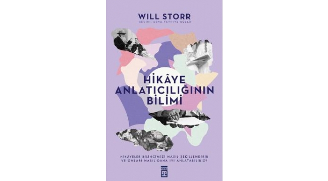 Anlatacak hikâyesi olanlara bir rehber: Hikâye Anlatıcılığının Bilimi