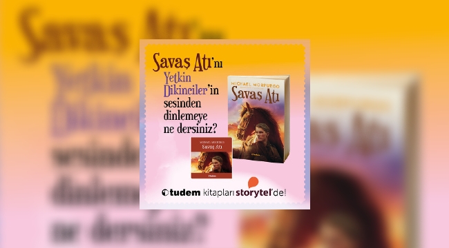 Üç ödüllü başyapıt Savaş Atı'nı Yetkin Dikinciler'in sesinden dinlemek ister misiniz?