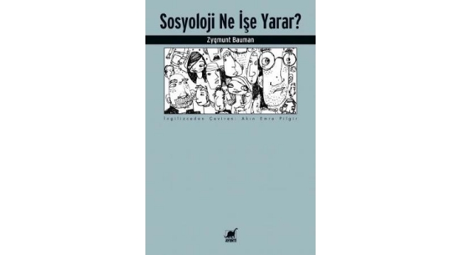 Sosyoloji ne işe yarar?