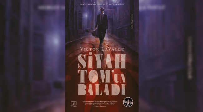 Siyah Tom'un Baladı İthaki etiketiyle raflarda