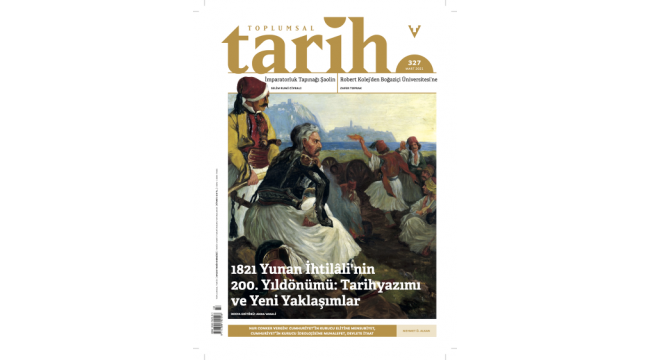 Toplumsal Tarih'in 327. sayısı çıktı