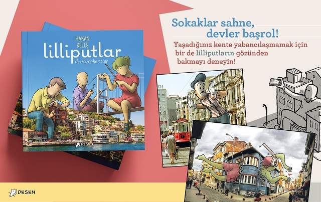 Devlerin gözüyle cüce kentlere bakış: "Lilliputlar"