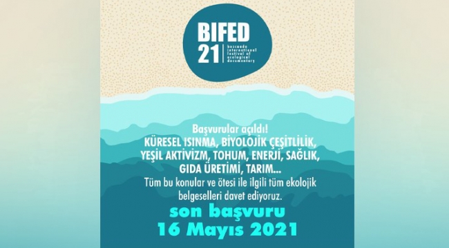 BIFED 2021'in başvuru süresi uzatıldı