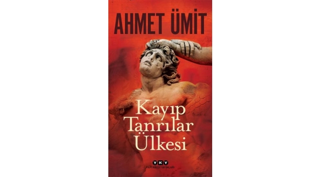 Ahmet Ümit, yeni romanı Kayıp Tanrılar Ülkesi'ni anlatıyor