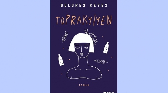 Dolores Reyes eril bir dünyanın karanlığına ışık tutuyor