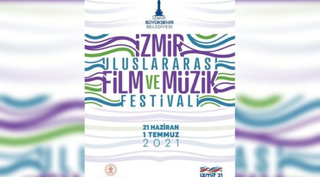  İzmir Uluslararası Film ve Müzik Festivali için geri sayım başladı