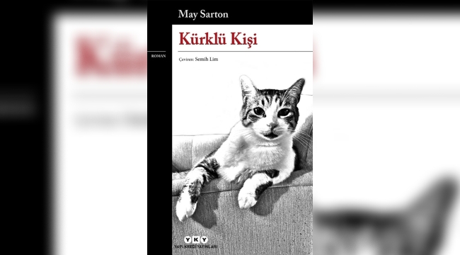 May Sarton'ın Kürklü Kişi'si