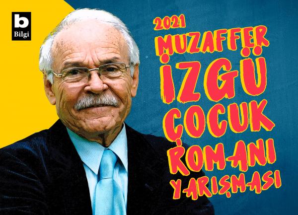 "Muzaffer İzgü Çocuk Romanı Yarışması"na son katılım 30 Ağustos 