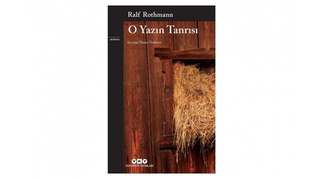 Ralf Rothmann'ın O Yazın Tanrısı YKY'den raflarda