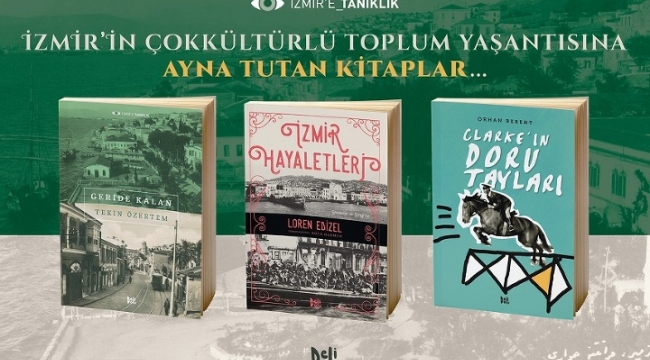 İzmir'e tanıklık eden kitaplar
