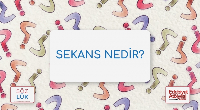 Senaryoda sekans nedir?