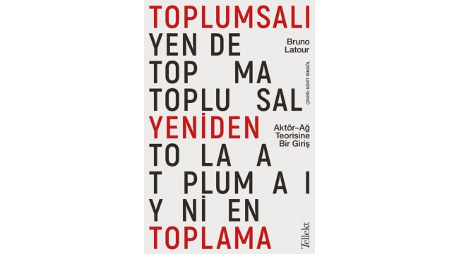 Toplumsal olanı yeniden düşünmeye davet eden bir kitap 