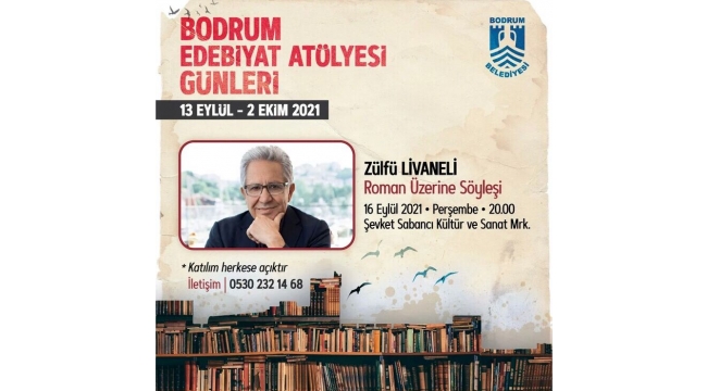 Zülfü Livaneli, Bodrum Edebiyat Atölyesi Günleri'nin konuğu oluyor 