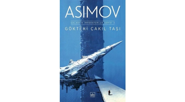 Asimov'un "Gökteki Çakıl Taşı" eseri İthaki etiketiyle raflarda