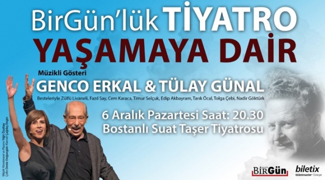 İzmir'de BirGün'lük Tiyatro: Sahnede Genco Erkal ve Tülay Günal