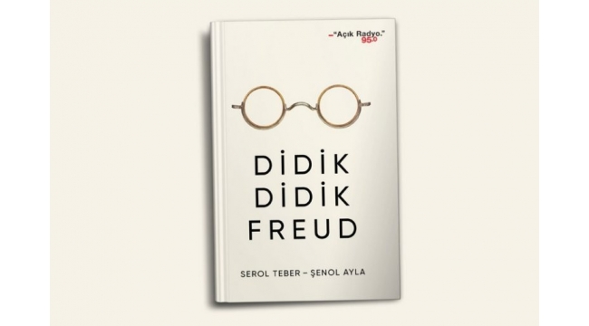 Freud'u bilimsel bir perspektiften tanımak isteyenler için: "Didik Didik Freud"