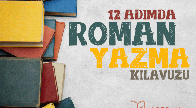 12 Adımda Roman Yazma Kılavuzu