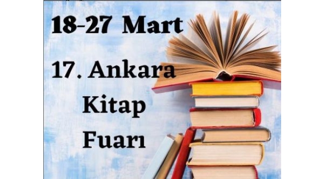 7. Ankara Kitap Fuarı 17-28 Mart tarihleri arasında yapılacak