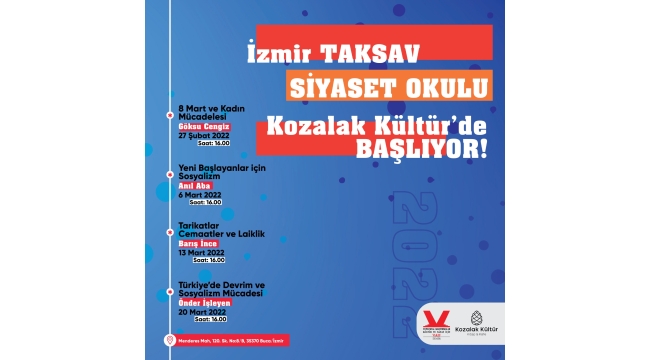 İzmir TAKSAV Siyaset Okulu Kozalak Kültür'de başlıyor