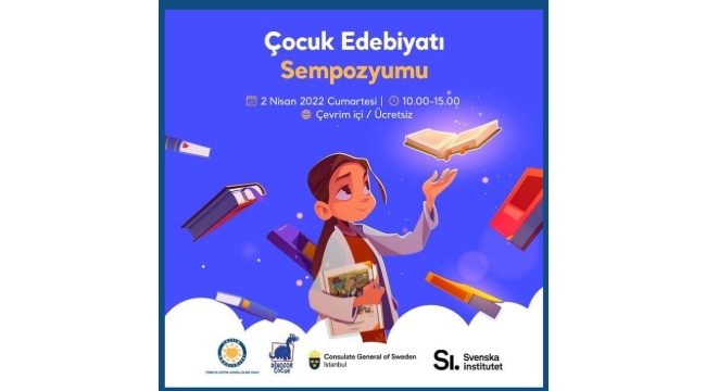 Çocuk Edebiyatı Sempozyumu 2 Nisan'da başlıyor