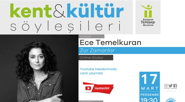 Ece Temelkuran Kent & Kültür Söyleşileri'nin konuğu