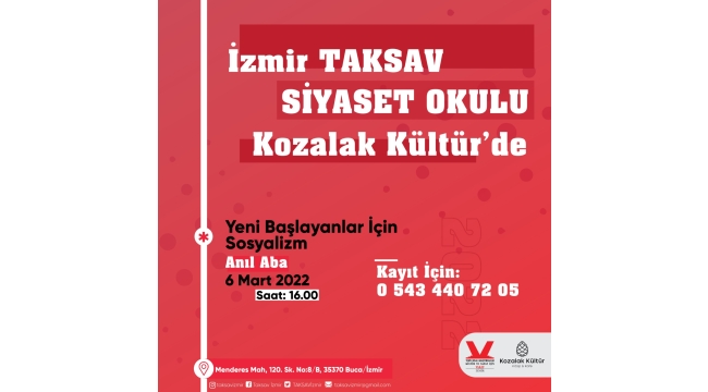 İzmir TAKSAV Siyaset Okulu'nun ikinci etkinliğinin konusu sosyalizm