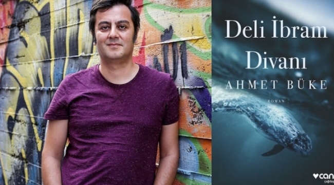 Vedat Türkali Edebiyat Ödülleri: En iyi roman Ahmet Büke'nin 'Deli İbram Divanı'