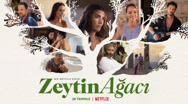 Netflix'in yeni dizisi Zeytin Ağacı'nın fragmanı yayınlandı