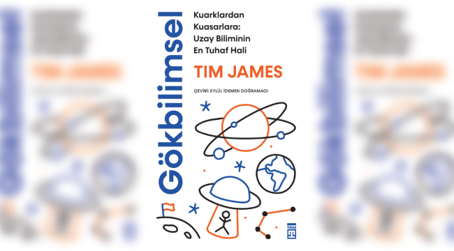 Tim James'ten Uzay Meraklılarına: Gökbilimsel